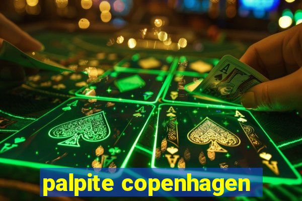 palpite copenhagen